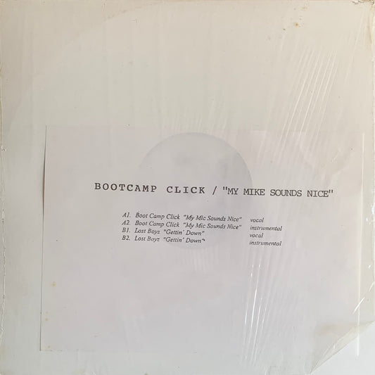 Boot Camp Clik / Lost Boyz - My Mic Sounds Nice / Day One (Remix)