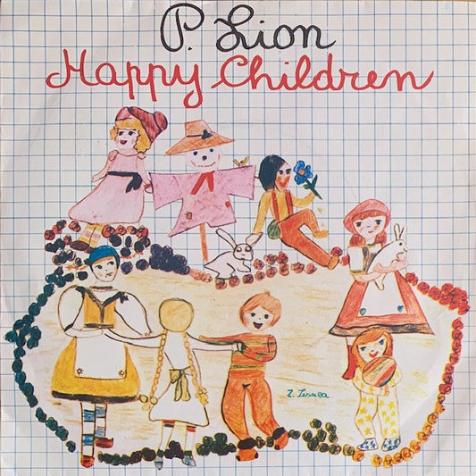P. Lion - Happy Children [7”]