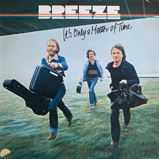 Breeze - It's Only A Matter Of Time