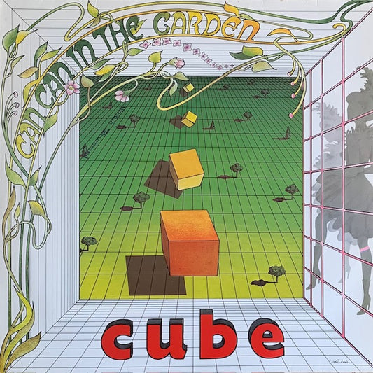 Cube - Can Can In The Garden