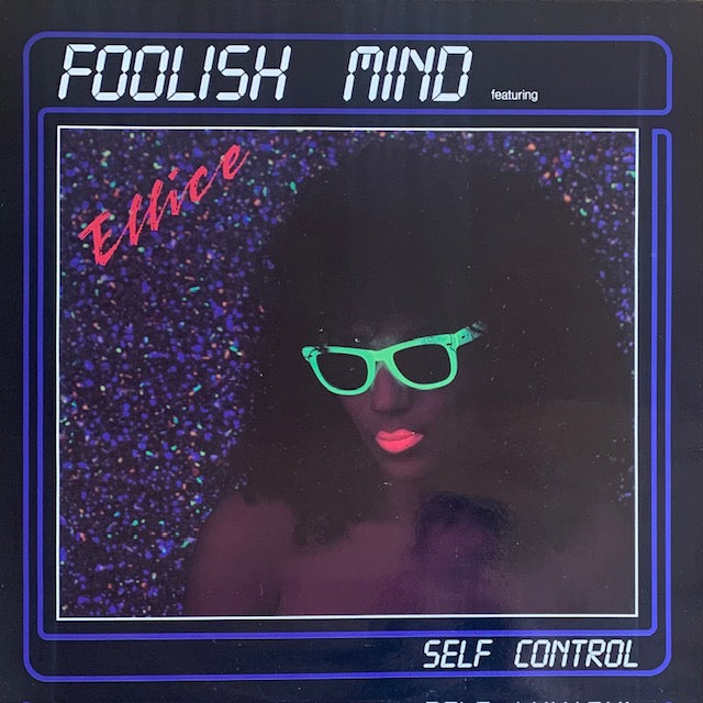 Foolish Mind - Self Control