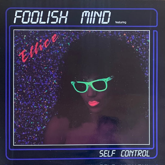 Foolish Mind - Self Control