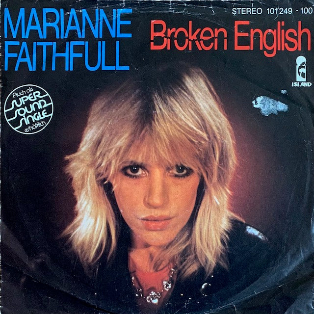Marianne Faithfull - Broken English [7”]