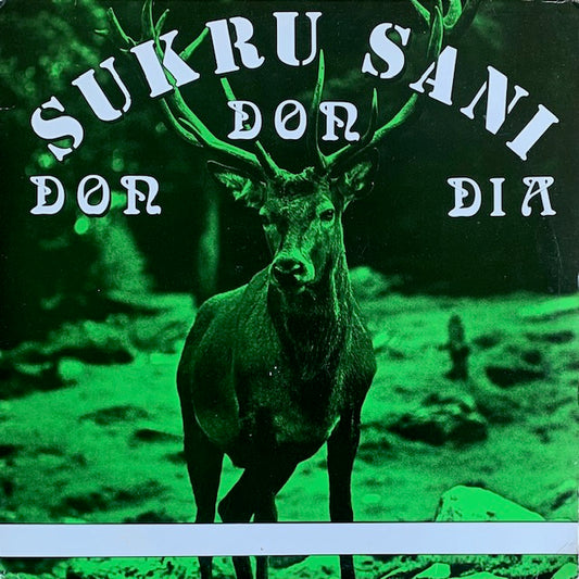 Sukru Sani - Don Don Dia