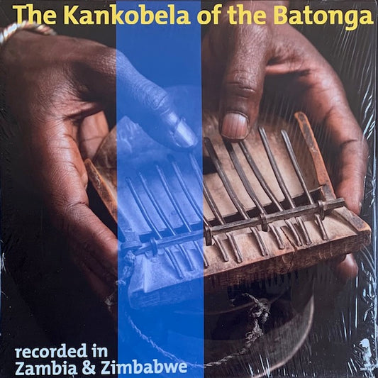 V.A. - The Kankobela Of The Batonga