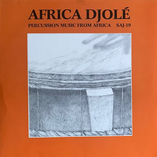Africa Djolé - Percussion Music From Africa