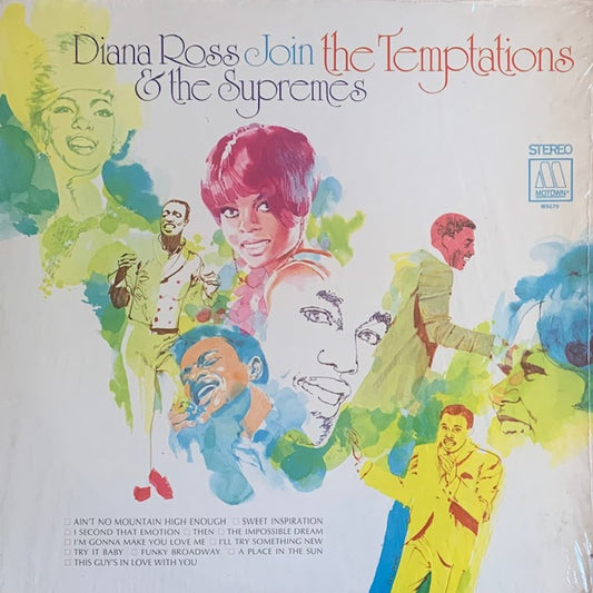 Diana Ross & The Supremes & The Temptations - Diana Ross & The Supremes Join The Temptations