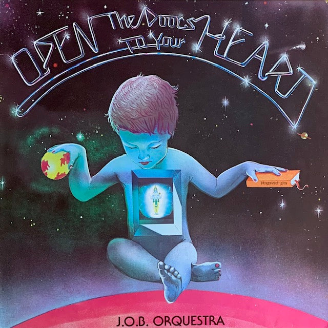 J.O.B. Orquestra - Open The Doors To Your Heart