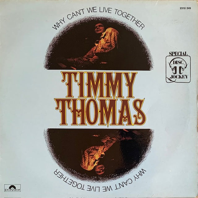 Timmy Thomas - Why Can't We Live Together