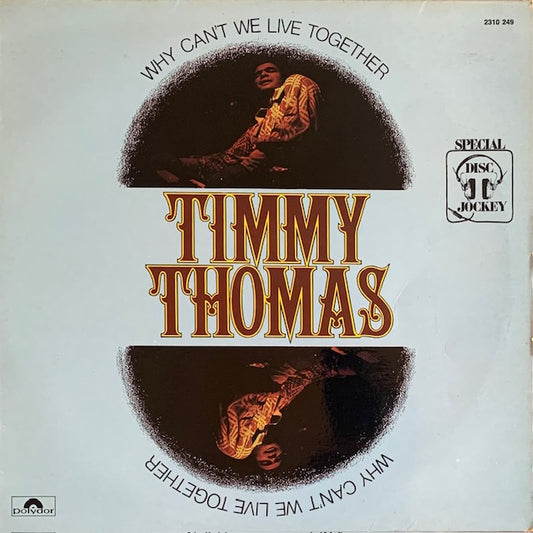 Timmy Thomas - Why Can't We Live Together