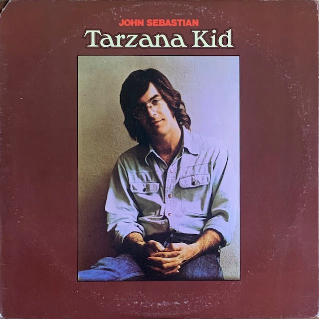 John Sebastian - Tarzana Kid