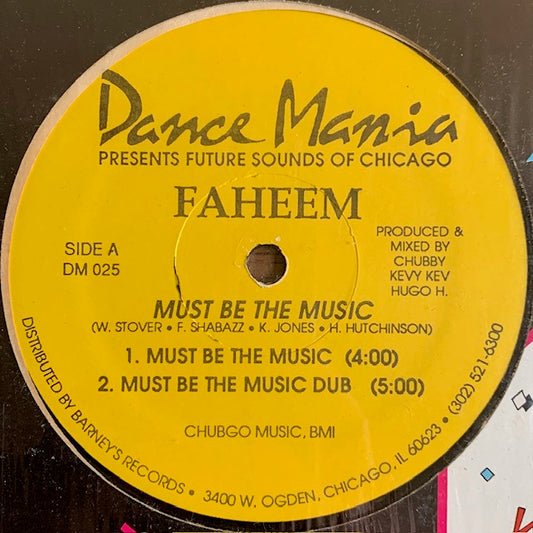 Faheem - Must Be The Music