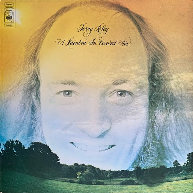 Terry Riley - A Rainbow In Curved Air