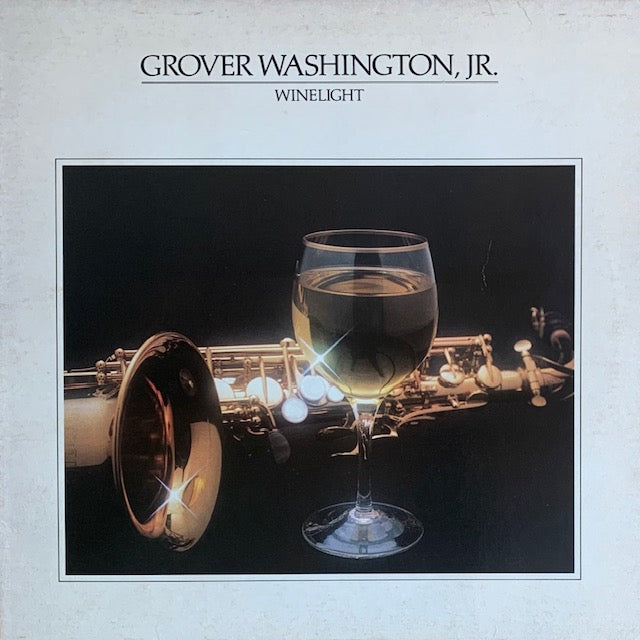 Grover Washington, Jr. - Winelight