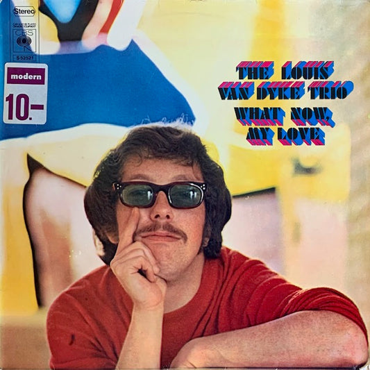 Louis Van Dyke Trio - What Now, My Love