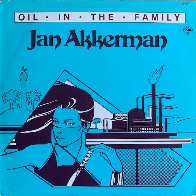 Jan Akkerman - Oil In The Family