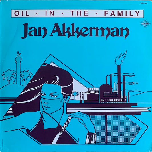 Jan Akkerman - Oil In The Family