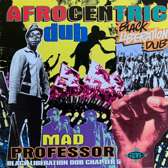 Mad Professor - Afrocentric Dub: Black Liberation Dub Chapter 5