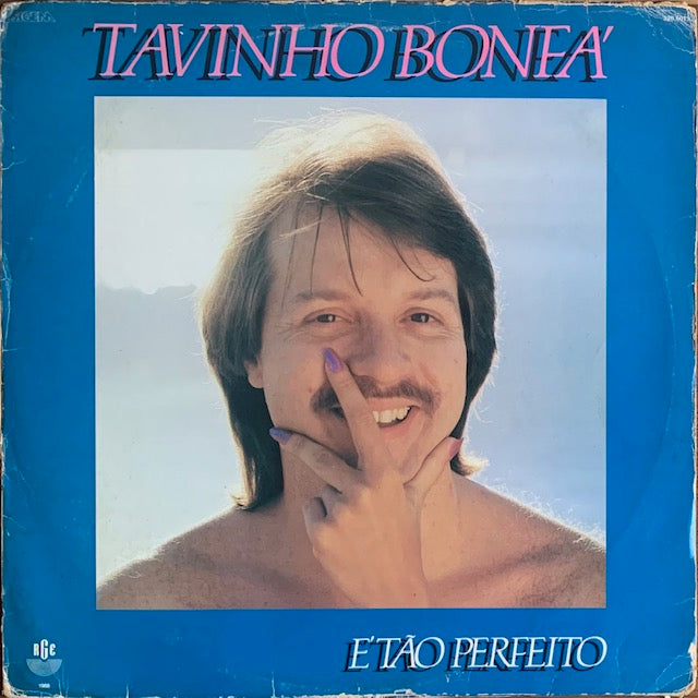 Tavinho Bonfá - É Tão Perfeito
