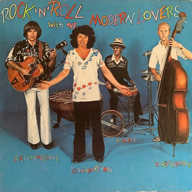 Jonathan Richman & The Modern Lovers - Rock 'N' Roll With The Modern Lovers