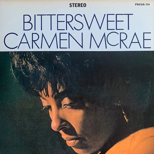 Carmen McRae - Bittersweet