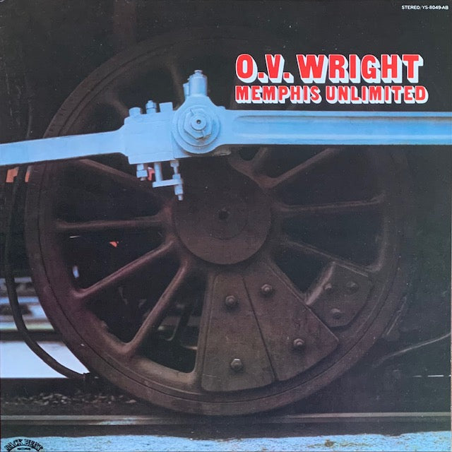 O.V. Wright - Memphis Unlimited