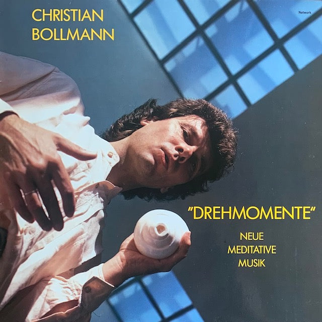 Christian Bollmann - Drehmomente (Neue Meditative Musik)