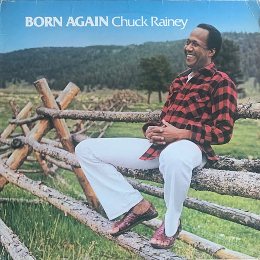 Chuck Rainey - Born Again