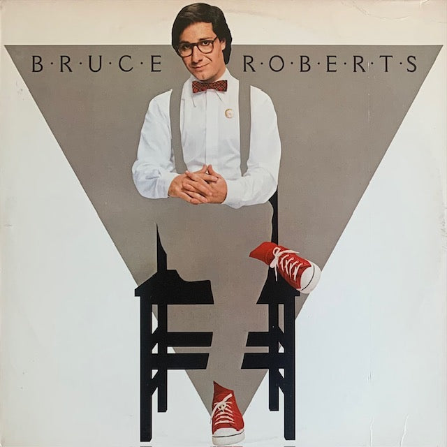 Bruce Roberts - Bruce Roberts