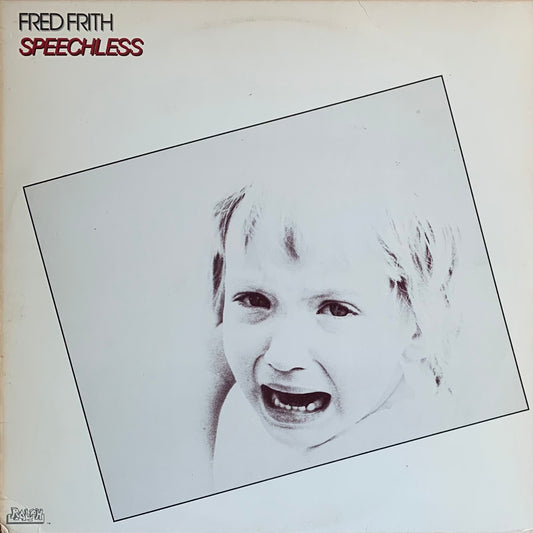 Fred Frith - Speechless