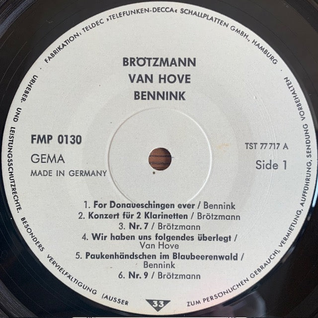Brötzmann/Van Hove/Bennink - Brötzmann/Van Hove/Bennink