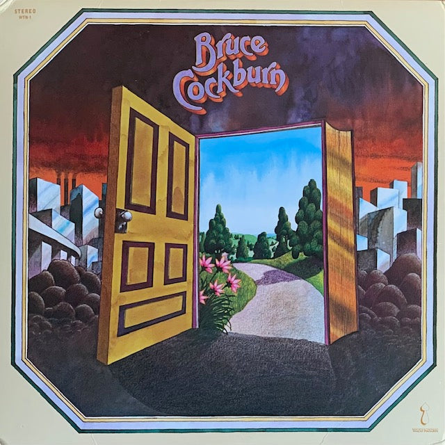 Bruce Cockburn - Bruce Cockburn