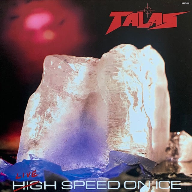 Talas - Live - High Speed On Ice