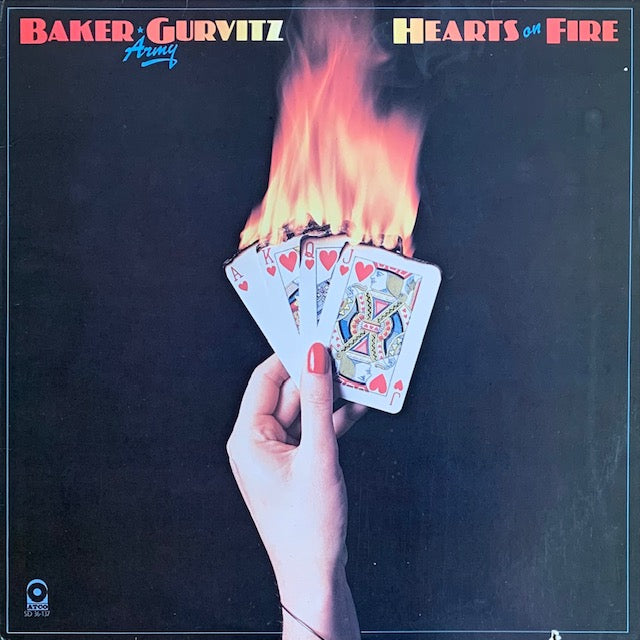 Baker Gurvitz Army - Hearts On Fire