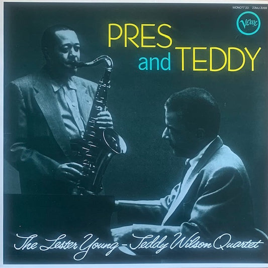 Lester Young / Teddy Wilson - Pres And Teddy