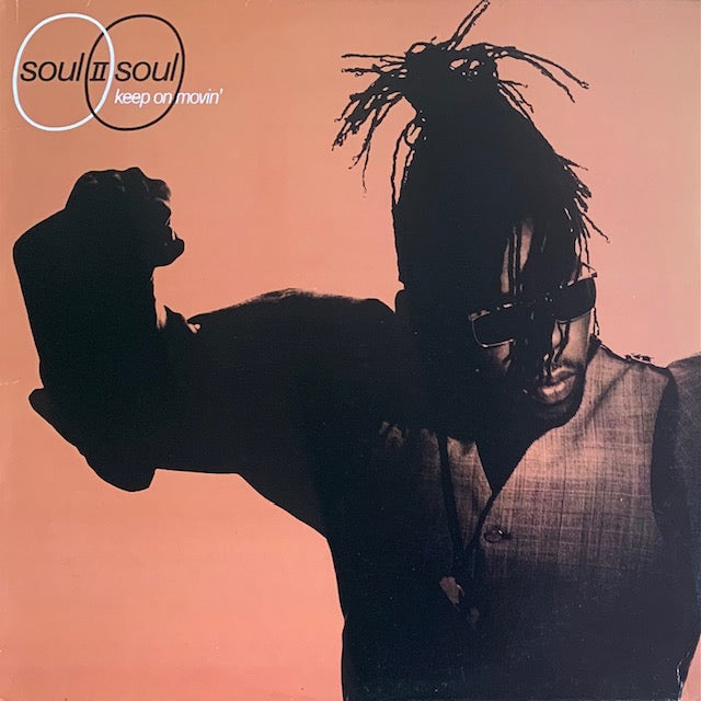 Soul II Soul - Keep On Movin'