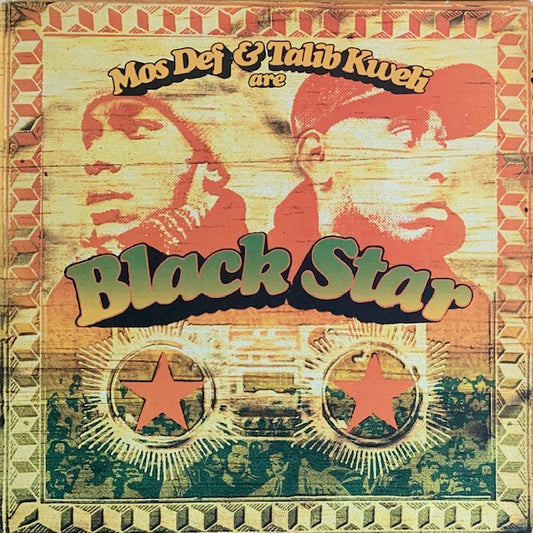 Black Star - Mos Def & Talib Kweli Are Black Star
