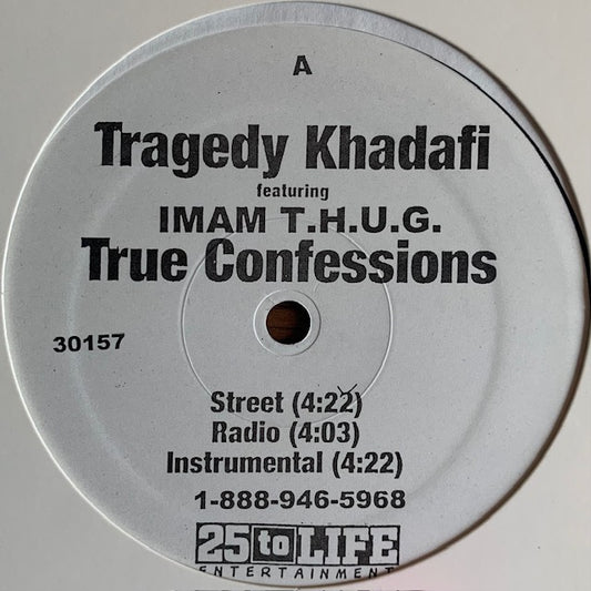 Tragedy Khadafi - True Confessions