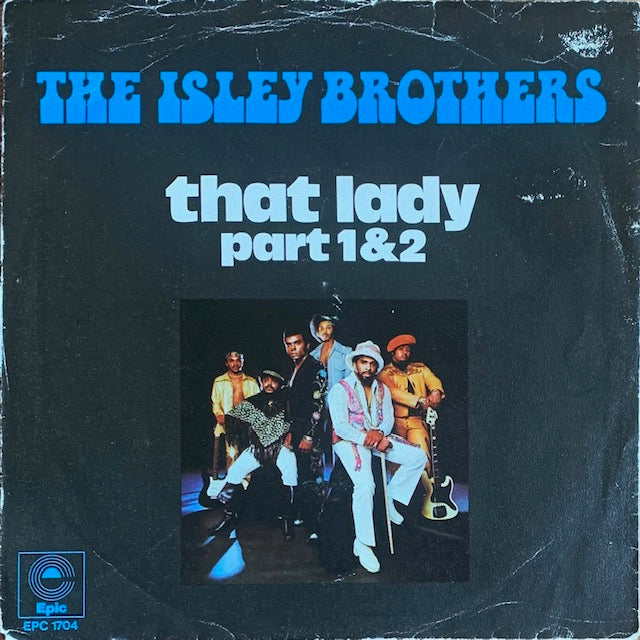 Isley Brothers - That Lady [7”]