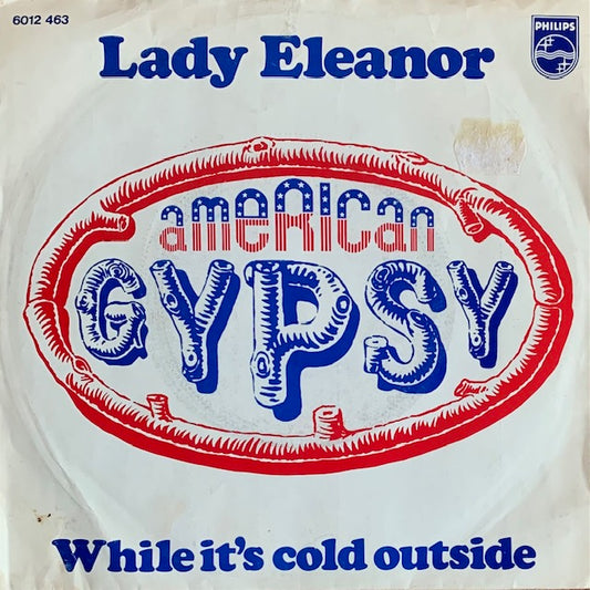 American Gypsy - Lady Eleanor [7”]