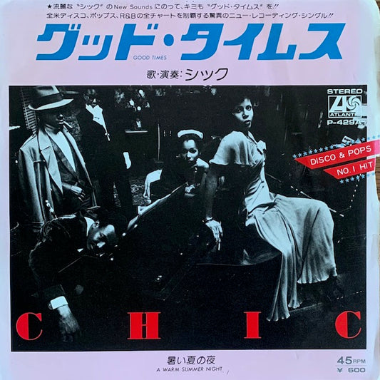 Chic - Good Times [7”]