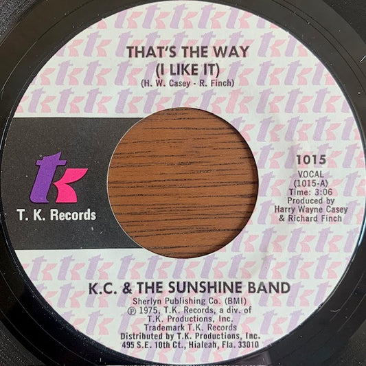 KC & The Sunshine Band - That's The Way (I Like It) [7”]