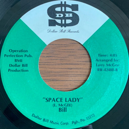 Bill - Space Lady [7”]