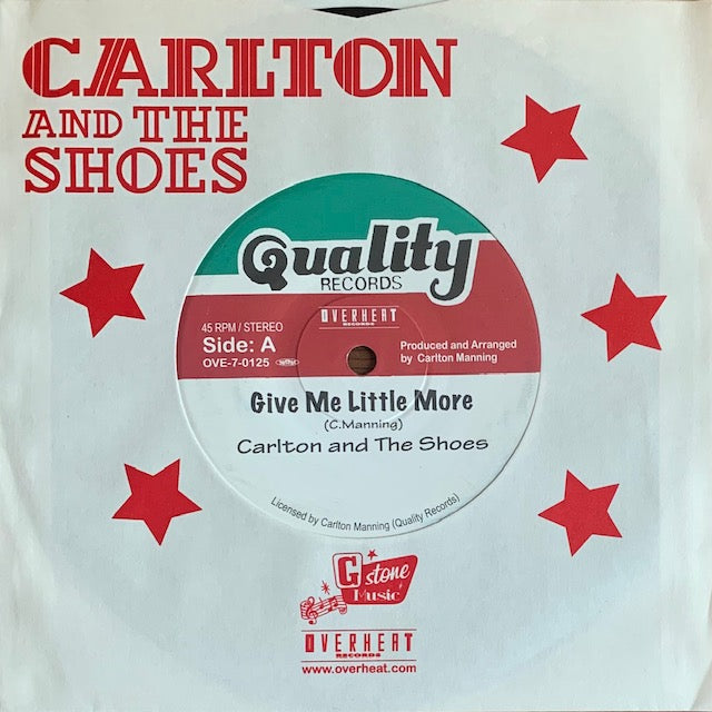 Carlton And The Shoes - Give Me Little More [7”]