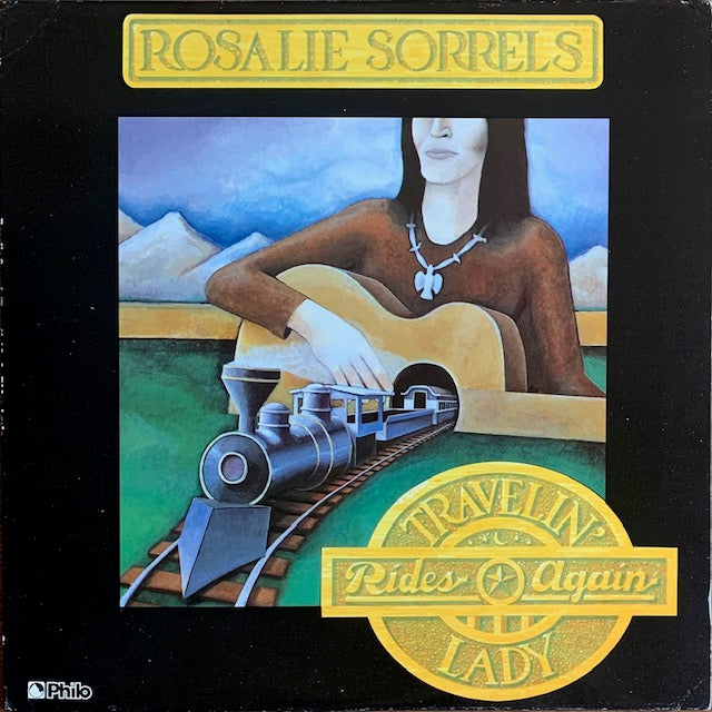 Rosalie Sorrels - Travelin Lady Rides Again