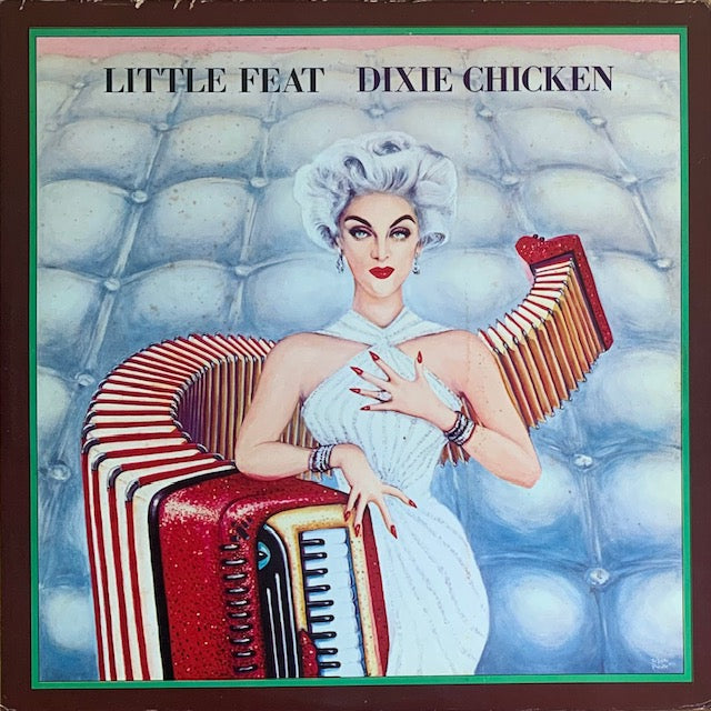 Little Feat - Dixie Chicken