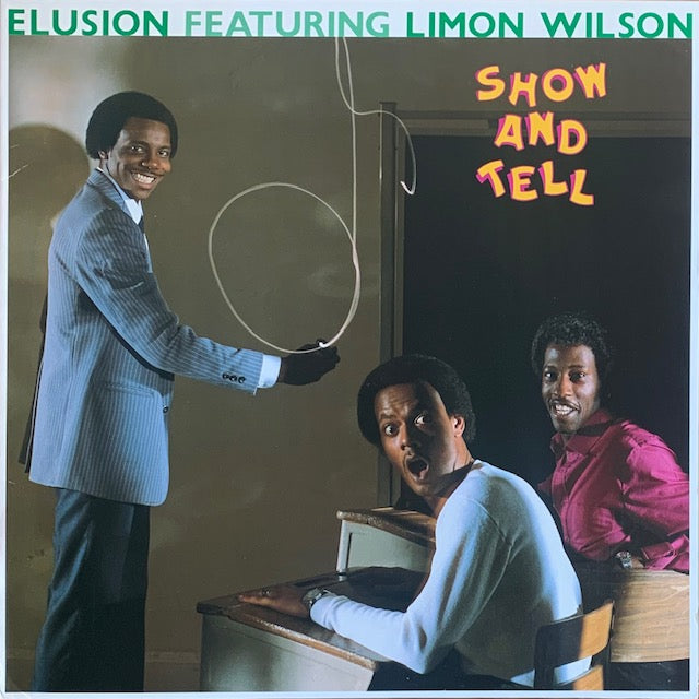 Elusion featuring Limon Wilson - Show And Tell