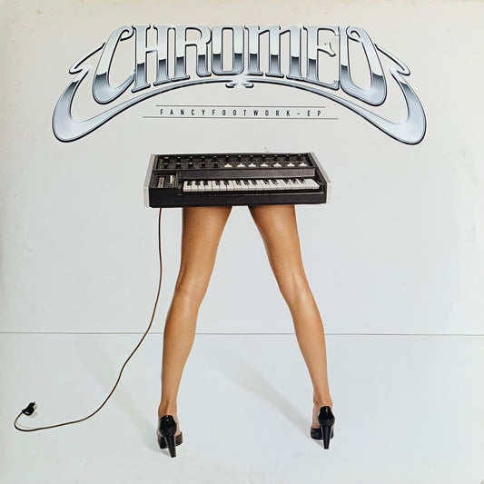 Chromeo - Fancy Footwork EP