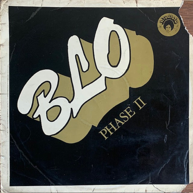 Blo - Phase II
