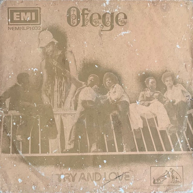 Ofege - Try And Love